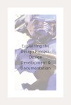 Explaining the Design Process: Detailed Design Development ...